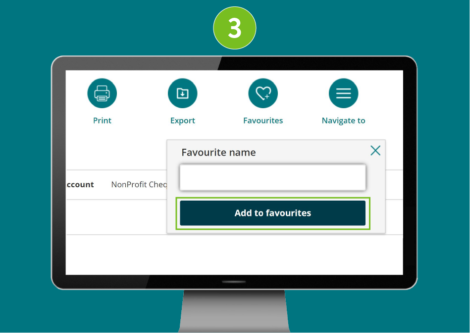 Transfer Funds screen on desktop, with the ‘Add to favourite’ button highlighted.
