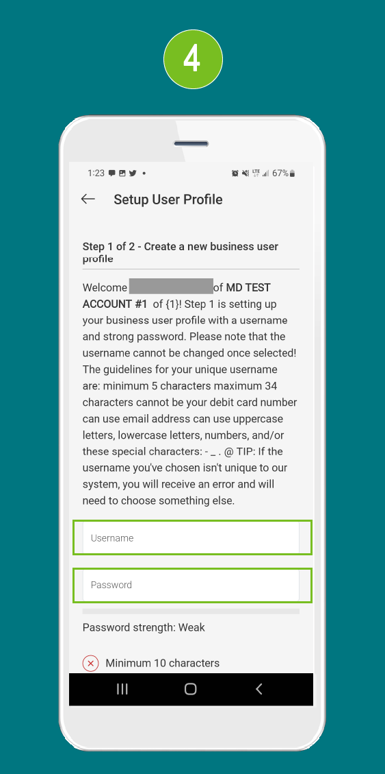 Mobile app screen highlighting the 'Username' input field and the 'Password' input field.