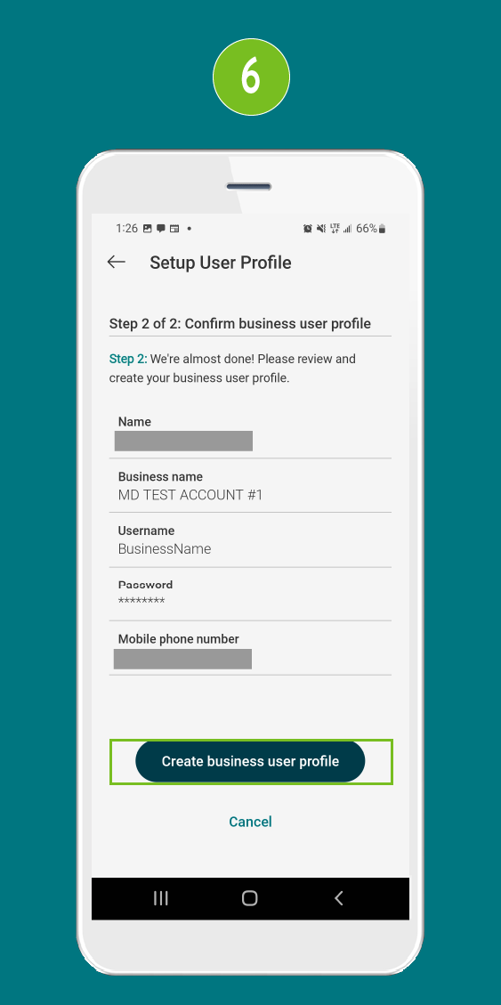 Mobile app screen highlighting the 'Create business user profile' button.